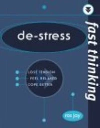 Fast Thinking De-Stress